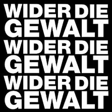 Wider die Gewalt