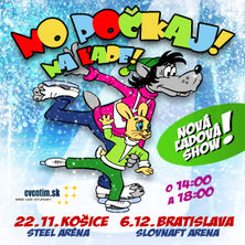 No počkaj! na ľade