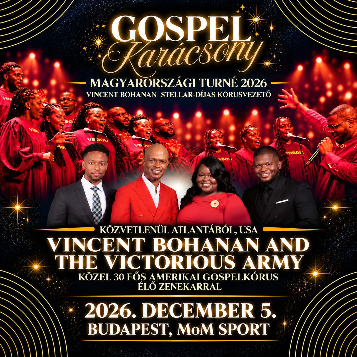 GOSPEL KAR&Aacute;CSONY Budapesten - Vincent Bohanan and TheVictorious Army (ATLANTA