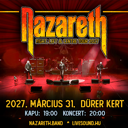 Nazareth - Right, Left & Centre Tour 2027